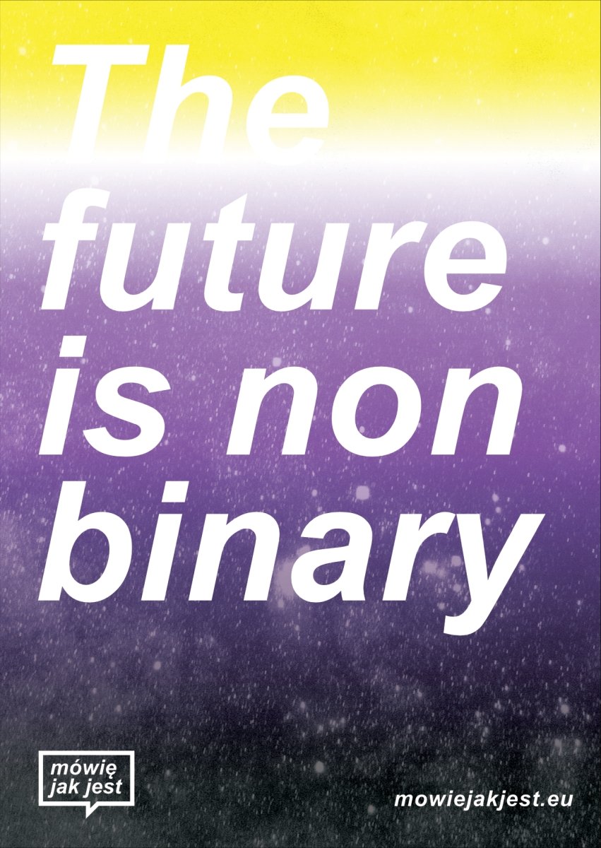 The future is non binary